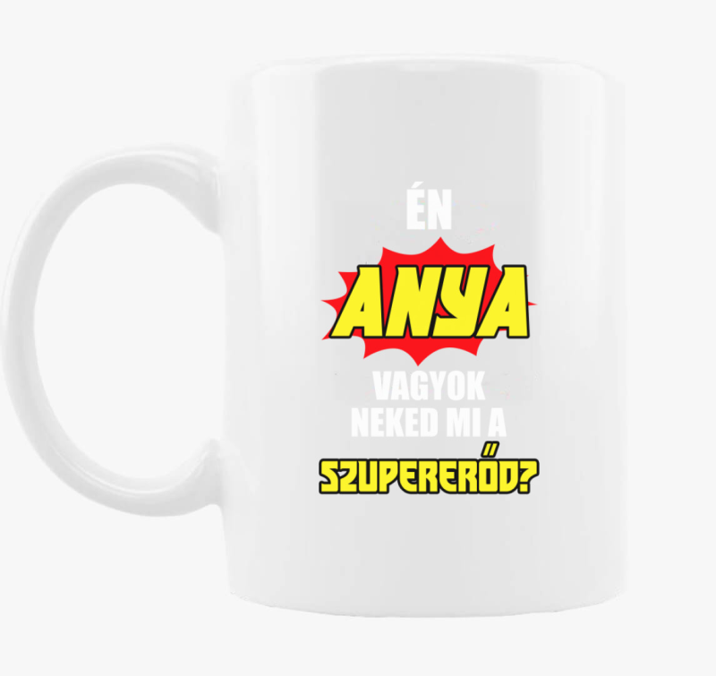 mama sem neked mi skodelica