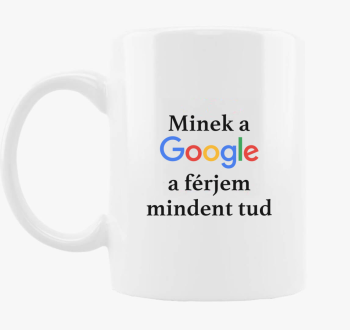 Minek Google mindent tud skodelica