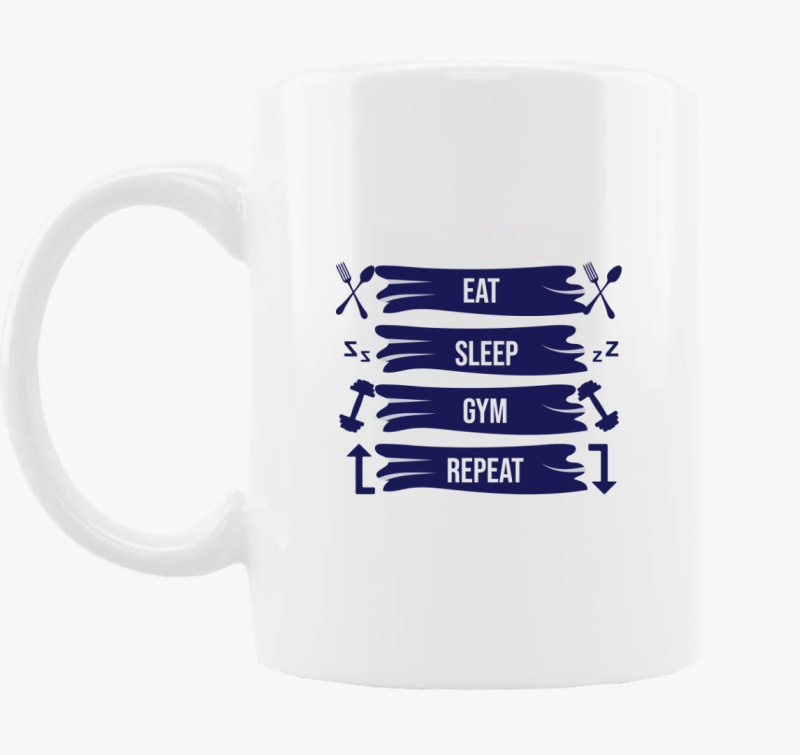 Eat sleep gym repeat skodelica