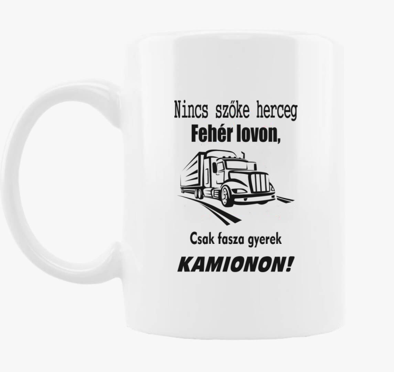 Nincs herceg bela lovon, csak fasza gyerek kamionon skodelica