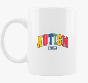 Autism Mom skodelica