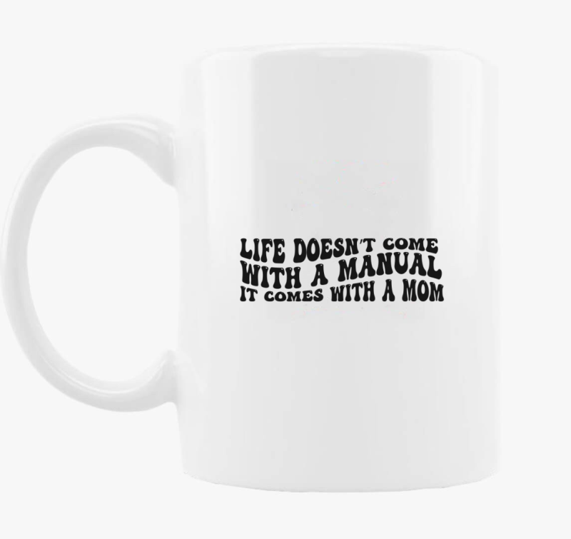 Life Manual Mom skodelica