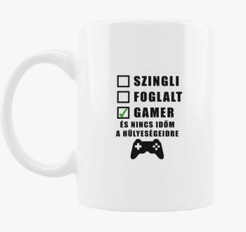 Gamer sem in nincs skodelica