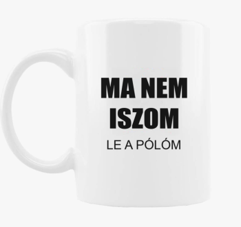 Ma ne iszom (le skodelica