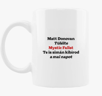 Matt Donovan skodelica
