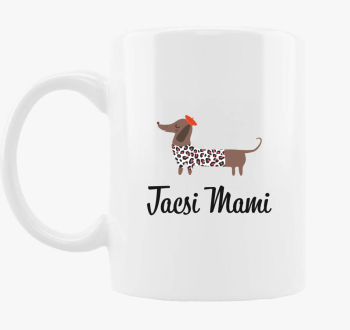 Tacsi mami skodelica