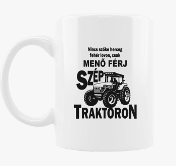 Nincs herceg bela lovon csak traktoron skodelica