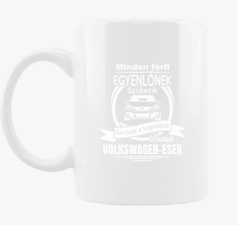 Vsak de csak legjobbak lesznek Volkswagen-esek skodelica