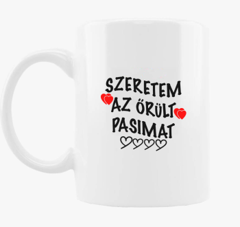 Szeretem pasimat skodelica