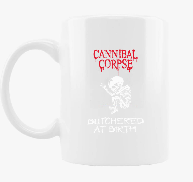 Cannibal Corpse - Butchered at birth skodelica