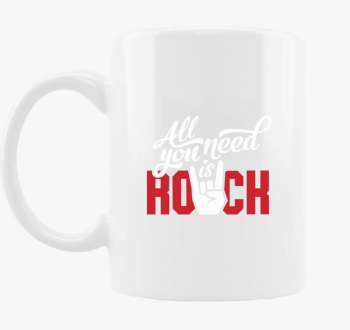 All you need is rock skodelica