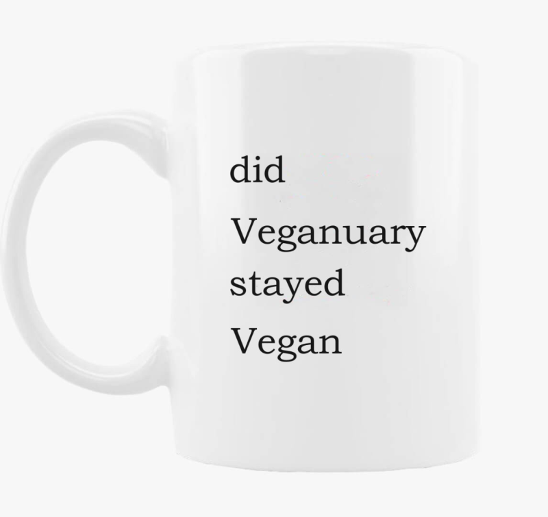 Did Veganuary skodelica