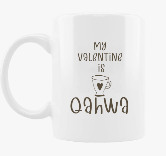 My Valentine is Qahwa - skodel...