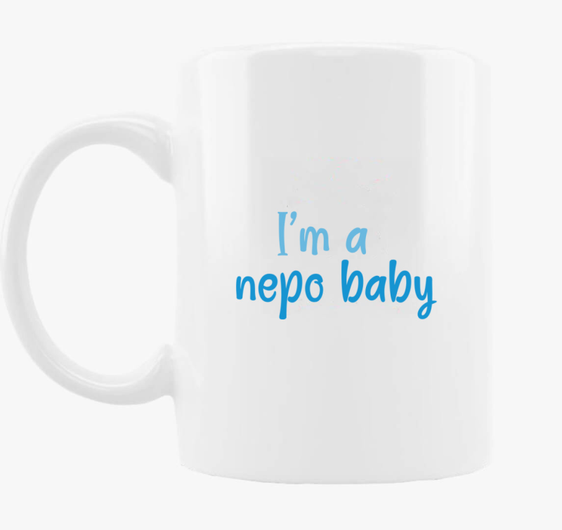 I'm nepo baby (modra) feliratos skodelica