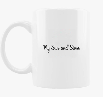 My Sun and Stars - harca skodelica