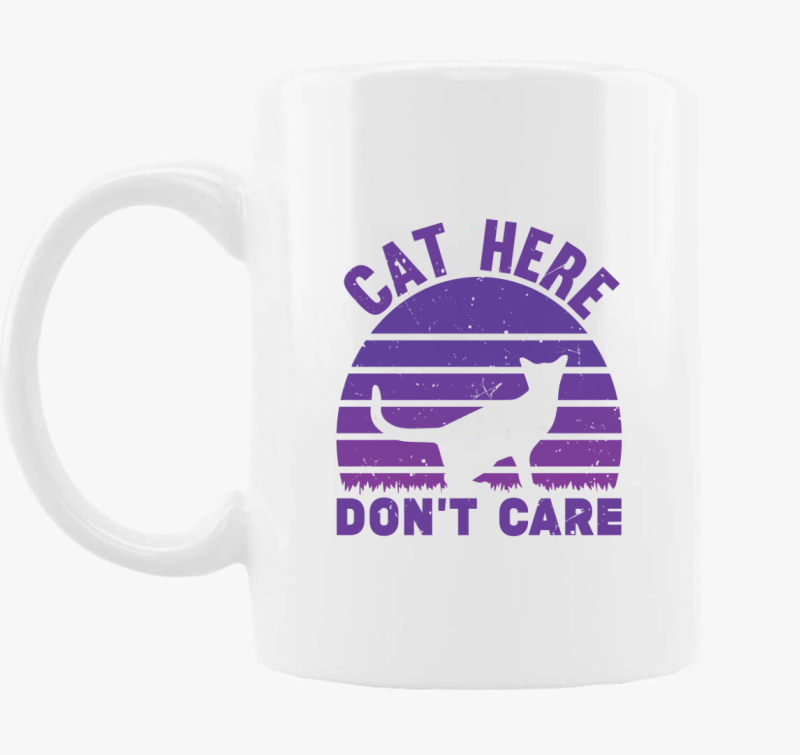 Cat here don't care skodelica