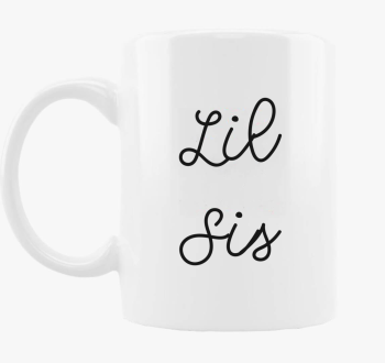 Lil Sis skodelica