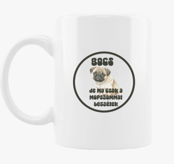 Mopszommal skodelica