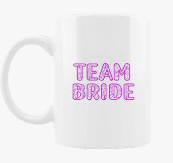 TEAM Bride pink skodelica