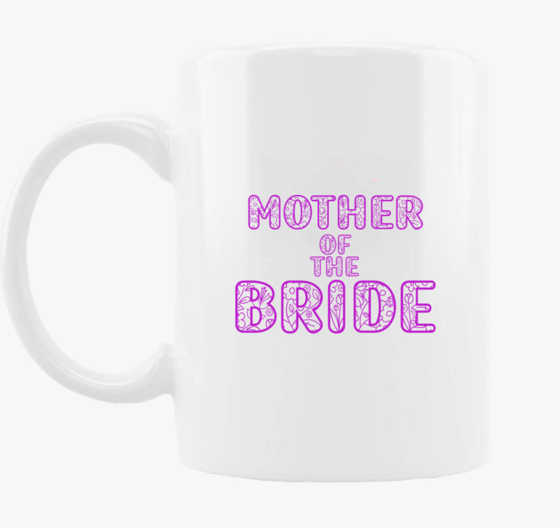 Mother of the Bride pink skodelica