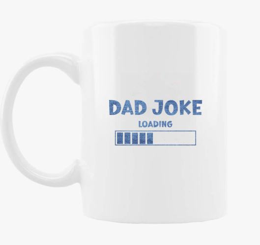 Dad joke jeans skodelica
