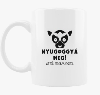 meg megnyugszol smeš...