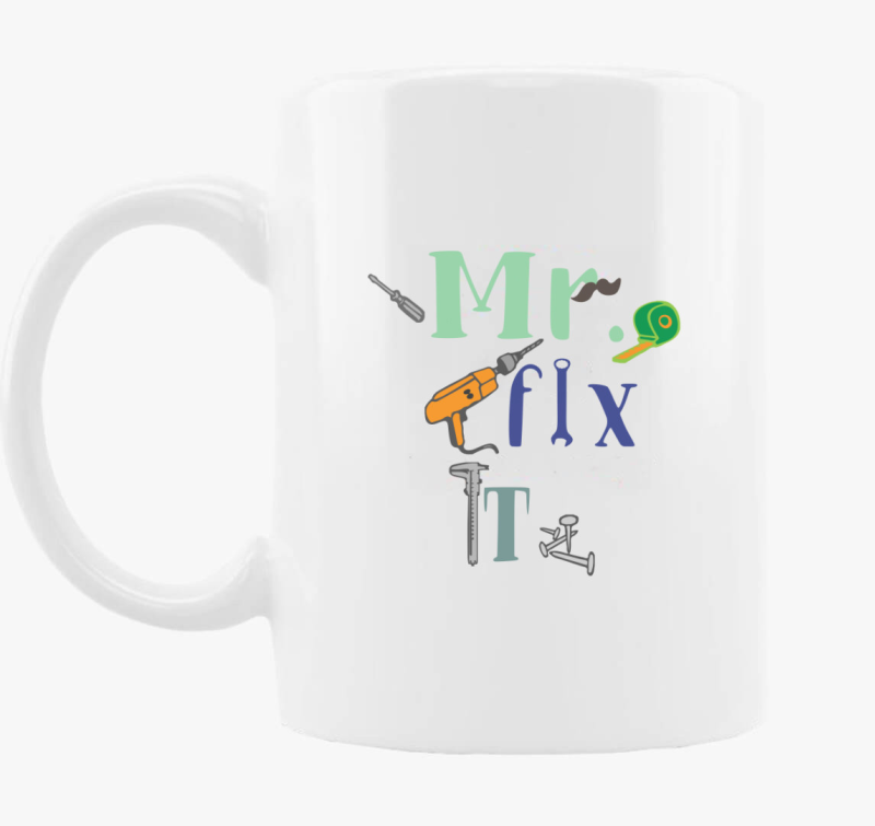 MR FIX IT skodelica