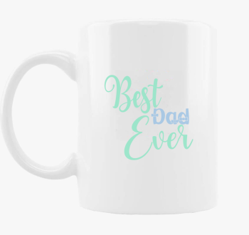 best DAD ever paszte...