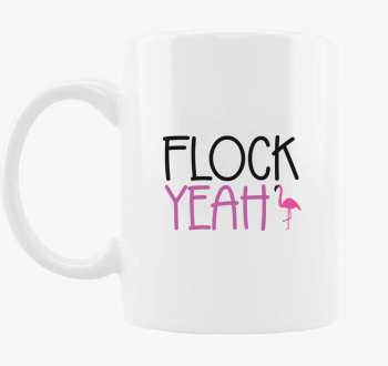 Flock yeah skodelica