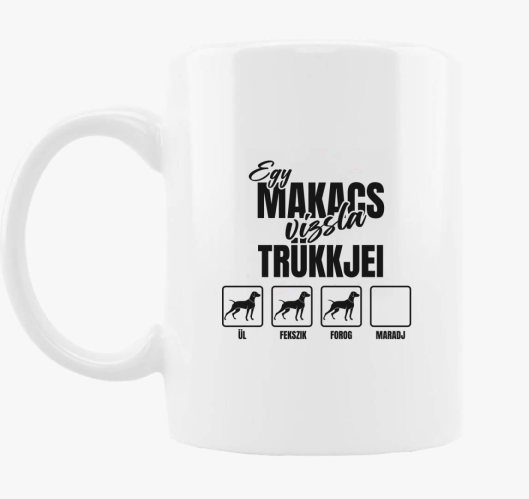 makacs vizsla skodelica