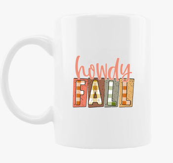 Howdy Fall skodelica