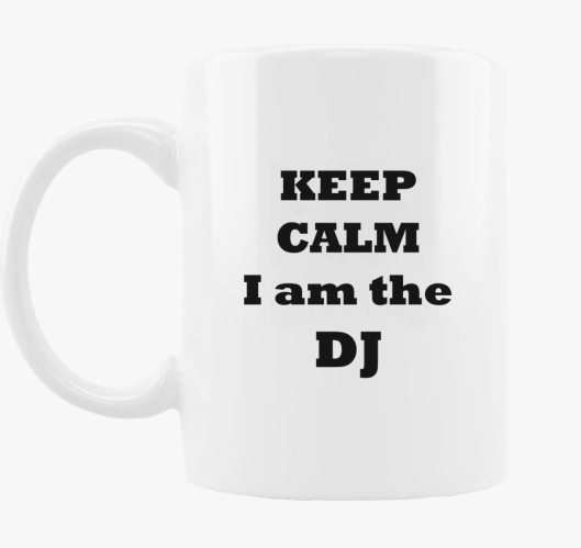 keep calm DJ skodelica