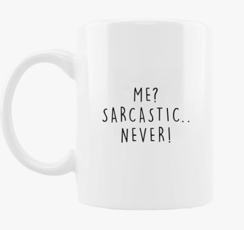 szarkasztikus? Soha!