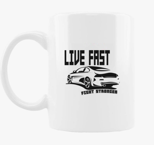 Live fast skodelica