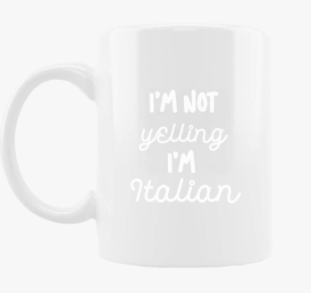 yelling Italian skodelica