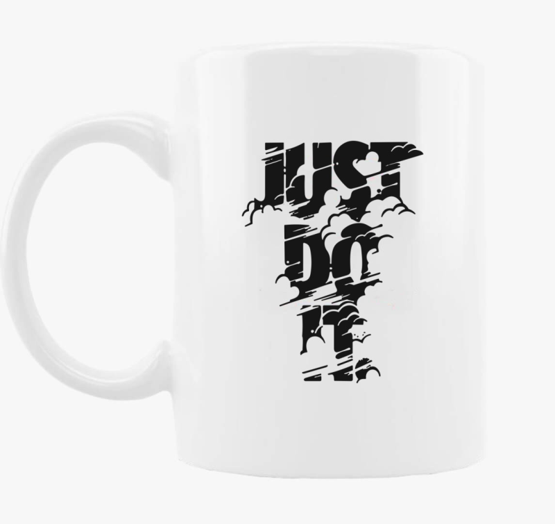 Just do it skodelica