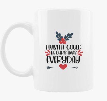 Xmas every day skodelica