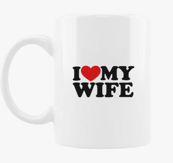 I love my wife skodelica