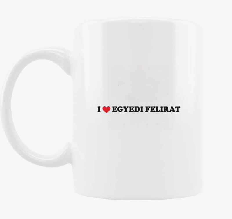 I love egyedi skodelica