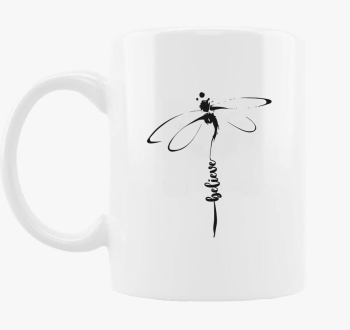 Dragonfly believe skodelica