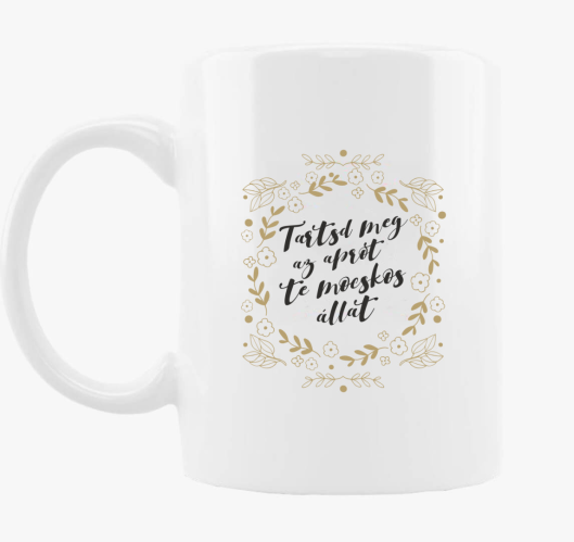 Tartsd meg te mocskos skodelic...