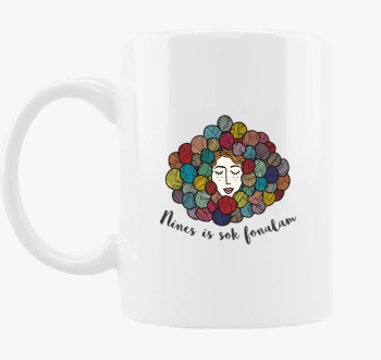 Nincs is sok fonalam skodelica