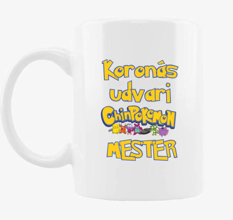 Udvari Chinpoko Mester skodelica