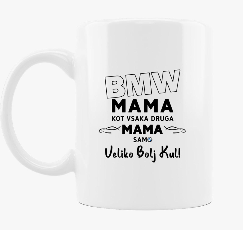 II. BMW-s anyuka skodelica