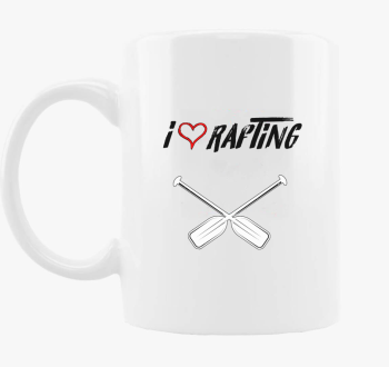 I love Rafting skodelica