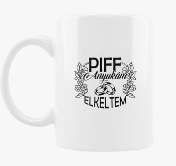 Piff elkeltem skodelica