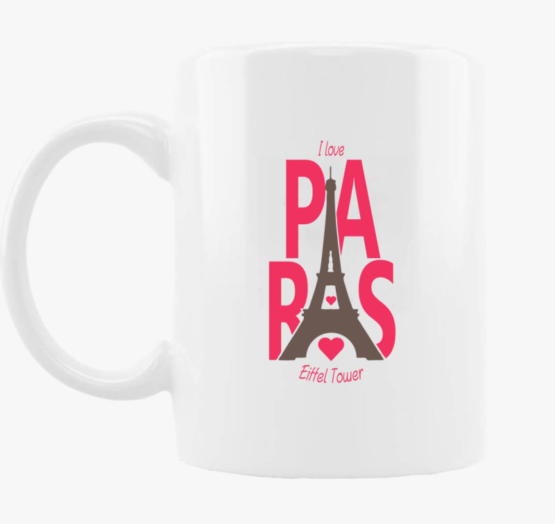 I love Paris - Csajos skodelica