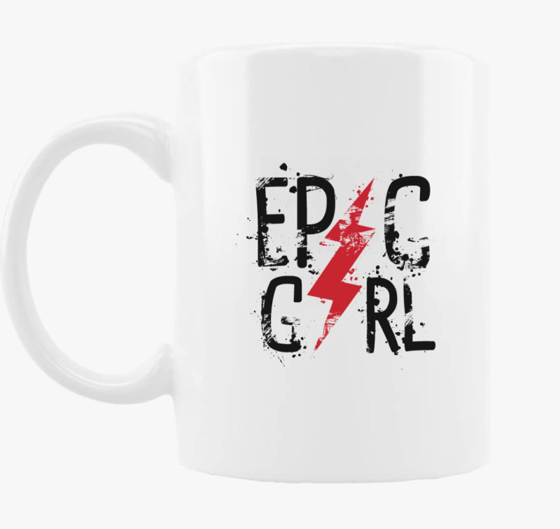 Epic Girl - Csajos skodelica