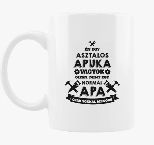 Asztalos apuka skodelica