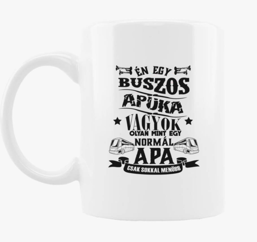 Buszos apuka skodelica